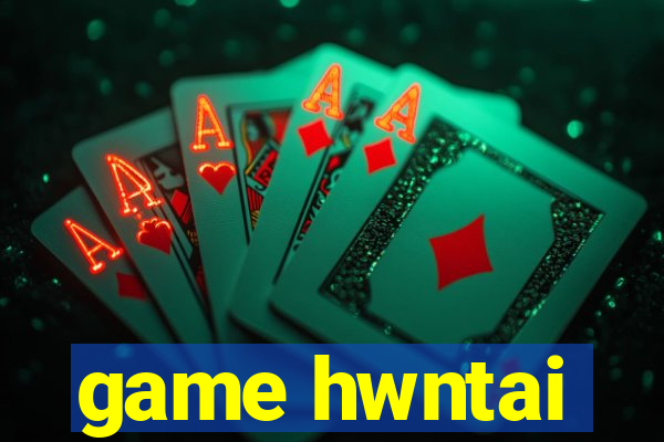 game hwntai